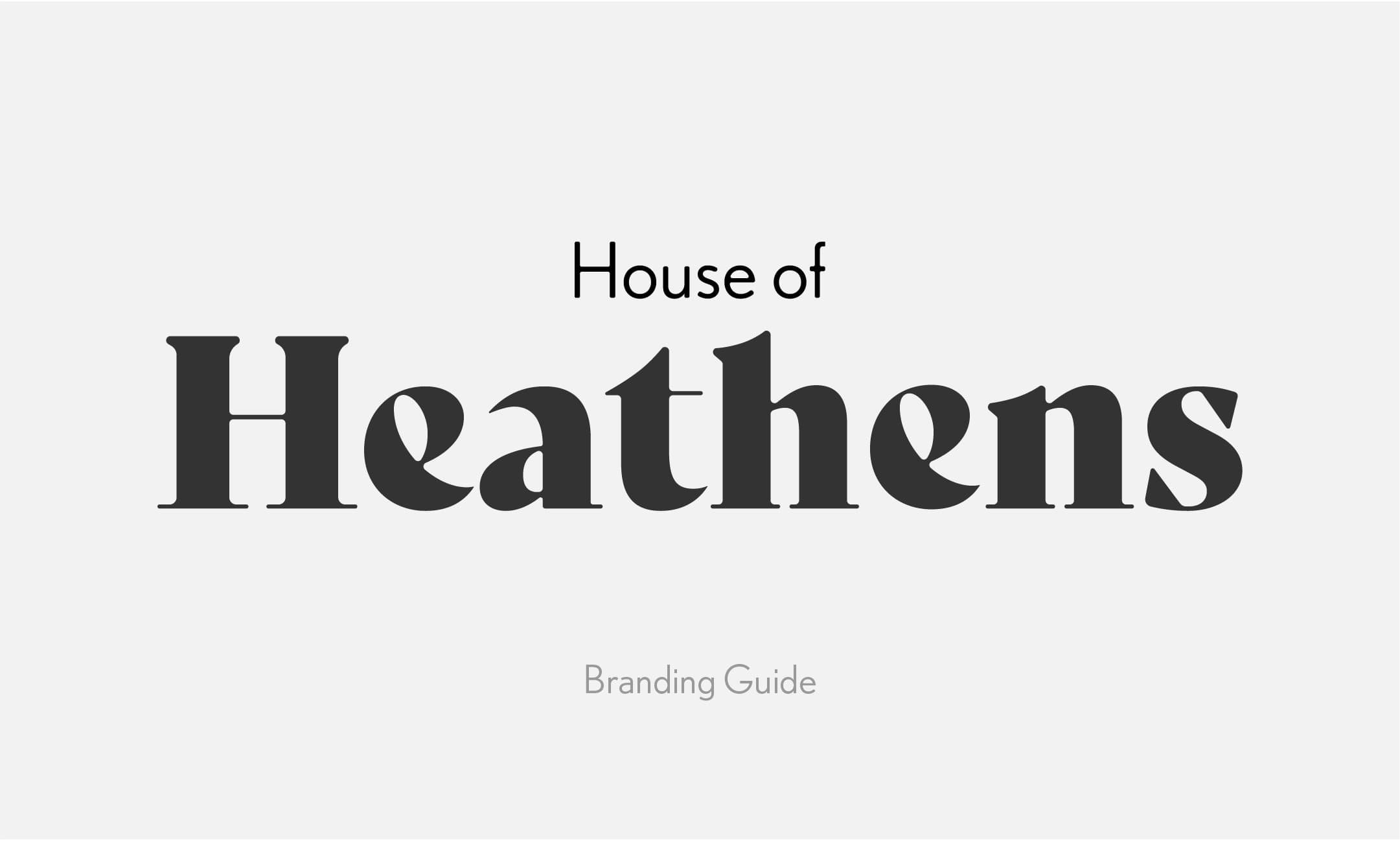 House of Heathens Branding Guide: Cover